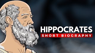 HIPPOCRATES  The Father of Medicine [upl. by Annovad]