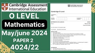 O LEVEL MATHS D Paper 2 MayJune 2024  402422  Solved [upl. by Nalced]