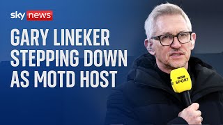 BBC confirms Gary Lineker will step down as Match Of The Day presenter [upl. by Wynne]