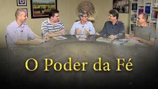 O poder da fé  Estudo do Evangelho à Luz do Espiritismo [upl. by Karolyn]