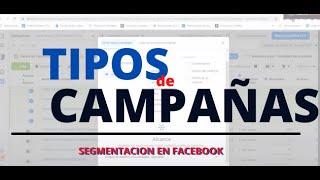 Tipos de Campañas y Segmentación en Facebook [upl. by Animsaj]