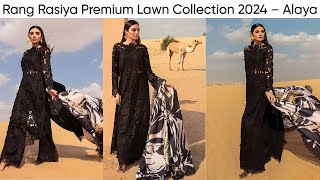 Rang Rasiya Premium Lawn Collection 2024 – Alaya [upl. by Rosina]