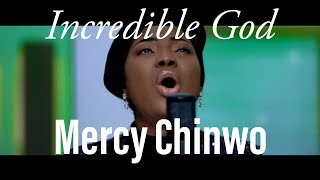 Mercy Chinwo  Incredible God Lyrics Video [upl. by Dorcus616]