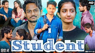 Student Full Movie In Hindi Dubbed  Shanmukh Jaswanth  Pruthvi Jhakaas  Neha P  Review amp Facts [upl. by Winthrop532]