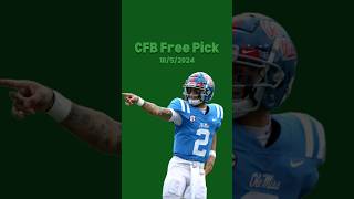 CFB Game Pick 10524 • Best Bet Today [upl. by Eamaj939]