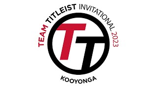 Team Titleist Invitational  Kooyonga Golf Club  2023 [upl. by Izaak274]