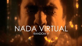 RANDOM V  Nada Virtual Video Oficial [upl. by Chansoo]