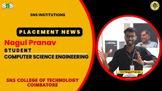 Placement News  Nagul Prana CSE SNS College of Technology  SNS Institutions Coimbatore [upl. by Heller]