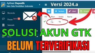 solusi akun guru atau tendik belum terverifikasi di dapodik 2024a [upl. by Petulia402]