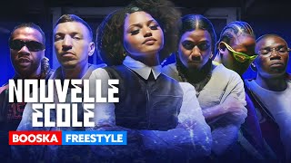 Nouvelle École  Booska Freestyle [upl. by Anialam]