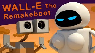 Walle The Remakeboot [upl. by Ilojna423]