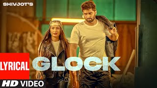 Glock Lyrical  Shivjot Gurlej Akhtar  The Boss  Latest Punjabi Songs 2022 [upl. by Ruomyes464]