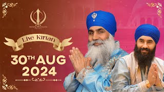 Live Kirtan from MGC  30Aug24n  Neeldhari Samparda  Bhai Nirmal Singh Ji Khalsa [upl. by Anawqahs]