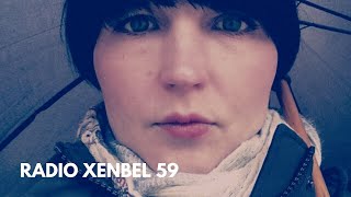 Xenia Beliayeva  Radio Xenbel 59 [upl. by Rehpotisrhc]