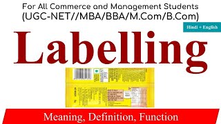 Labelling on Marketing function of labelling labelling in marketing management labelling meaning [upl. by Sothena963]