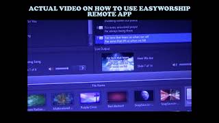 Actual Video on How to Operate EasyWorship Remote App to control the slides [upl. by Llennaj]