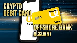 The Best Crypto Debit Card with Offshore Bank Account [upl. by Nylad]