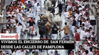 La previa y el encierro de San Fermín en Pamplona del 8 de julio en directo [upl. by Dore]