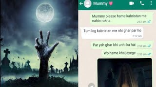 quotKabristanquot horror whatsapp chat story [upl. by Keithley]