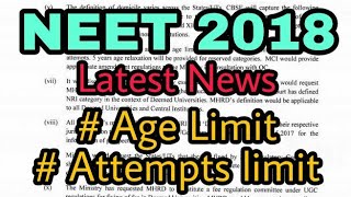 NEET 2018 Latest news  NEET age limit and attempt limit news [upl. by Wardieu705]