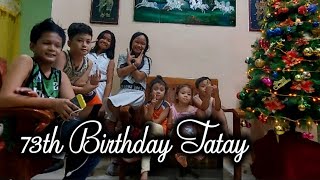 Tatay 73th Birthday  Hola Tita [upl. by Idnal]