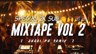 MIXTAPE VOL 2‼️🎉 ANGGI DZ REMIX FULLBASS NONSTOP  BREAKZ DIZTAN FVNKY  NEW 2024 [upl. by Lleznod]