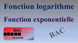 Fonction logarithme et fonction exponentielle [upl. by Moclam]