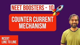 Mechanism of Urine formation  Counter current mechanism in Tamil  NCERT Line to LineNEET Boosters [upl. by Suirada]