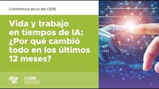 Vida y trabajo en tiempos de IA ¿Por qué cambió todo en los últimos 12 meses [upl. by Vivyan360]