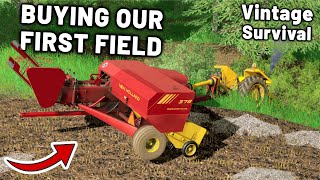 FINALLY BUYING A FIELD WE HAVE COME INTO MONEY  Vintage Survival  Episode 16 [upl. by Allina]