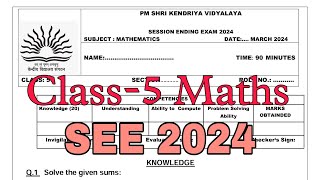 CLASS5 Maths 3  SEE 2024  Annual Exam Question Paper  TERM2 KV CBSE Kendriya Vidyalaya [upl. by Sukramaj]