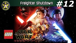 Lego Star Wars  The Force Awakens  Freighter Shutdown  Gameplay Walkthrough Part 12 [upl. by Hardan]