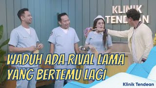 SONNY SEPTIAN KETEMU RIVAL LAMANYA NIH AA RAFFI AHMAD DI KLINIK  KLINIK TENDEAN 301221 P1 [upl. by Yrak]