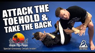 Toehold and Backtake Technique and FREE Flip Flop Giveaway Free JiuJitsu Stuff [upl. by Pollux60]