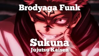 Brodyaga Funk  Sukuna editamv [upl. by Ahseem]