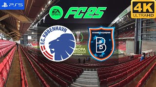 FC 25  Kopenhag vs Başakşehir  UEFA Conference League 2425  PS5 4K60 [upl. by Aciretnahs]