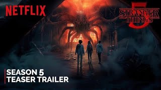 Stranger Things  Season 5 2025  Official Teaser [upl. by Benedic67]