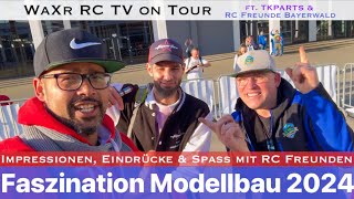 FASZINATION MODELLBAU 2024  Der Rundgang  Impressionen amp die RC Freunde Bayerwald ft TKParts [upl. by Karrah204]