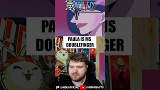 Paula is Miss Doublefinger onepiece onepiecereaction anime reaction [upl. by Ardnuaet]