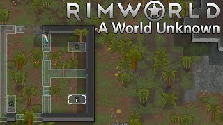 A World Unknown 1  Rimworld Base  Mods [upl. by Ahsirek761]