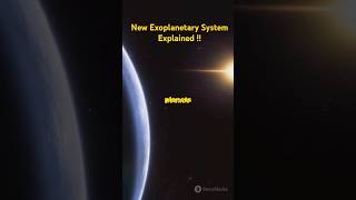 New Exoplanetary System Explained universe factshorts [upl. by Yedorb308]