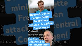 Denmark’s Prime Minister Mette Frederiksen attacked in central Copenhagen news denmark worldnews [upl. by Assirrem]