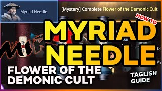 Mir4 Myriad Needle Flower of the Demonic Cult Tagalog Tutorial [upl. by Dorr]