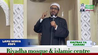 KHUTBA YA IJUMAA  YA KIARABU  SHEIKH HUSSEIN SHADUF ALAZHARY [upl. by Aicina542]