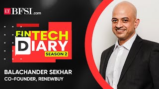 FinTech Diary SE02 EP20 In conversation with Balachander Sekhar CoFounder of RenewBuy [upl. by Geesey]