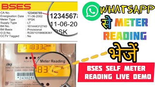 BSES Self Meter Reading BRPL BSES Live Demo How to do self billing on BSES WhatsApp NO APP NO WEB [upl. by Roydd]