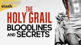 The Holy Grail Bloodlines and Secrets  Religion Documentary  Full Movie  Christian Myth [upl. by Yggam534]