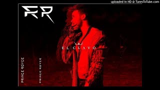 Prince Royce  El Clavo Audio Oficial [upl. by Treulich]