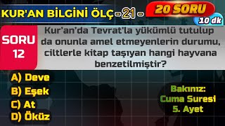 Kuran Bilgini Ölç  21  20 Test Sorusu  10 Dk [upl. by Eduino]