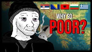 Why the Balkans Are So Poor [upl. by Niatirb]